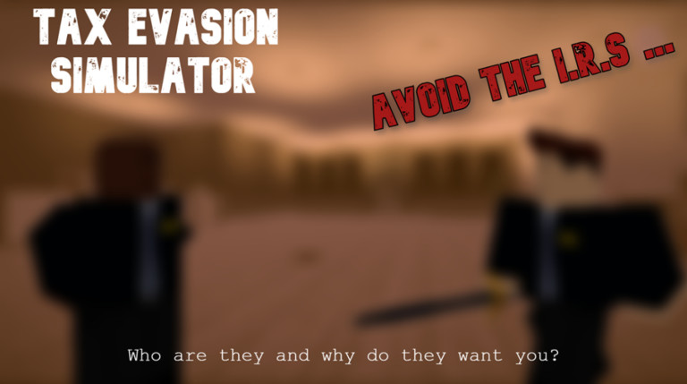 Tax Evasion Simulator  Roblox Game - Rolimon's