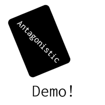 Antagonistic: The Card Game (Demo)