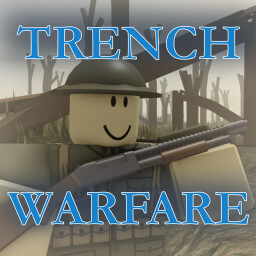 [USA] Trench Warfare [EARLY ALPHA] WW1 thumbnail