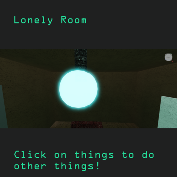Lonely Room