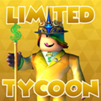 LIMITED TIME ONLY! 50% OFF | Limited Tycoon