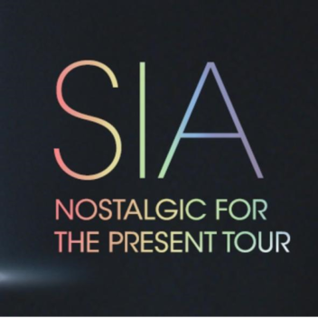 Sia - Nostalgic For the Present Tour 
