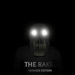 THE RAKE: FANMADE EDITION