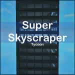 Super Skyscraper Tycoon
