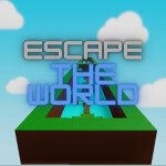 Escape The World! 🚨