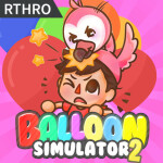 [UPDATE] 🎈 Balloon Simulator 2🎈