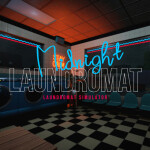 Midnight Laundromat: Laundromat Simulator