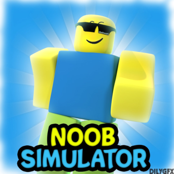 [🚧Testing🚧] Noob Simulator 