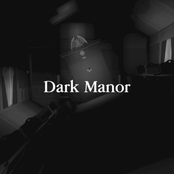 Manoir sombre