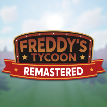 Freddy's Tycoon remasterisé