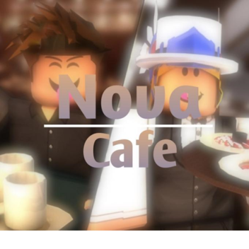 [UPDATE!] Nova Cafe