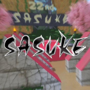 SASUKE 22 Remake