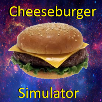 Cheeseburger Simulator 
