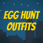 Egg Hunt Outfits *2020*