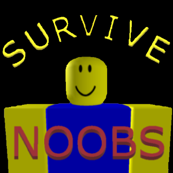 Survive The Noob Apocalypse![Alpha]