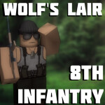 [8th Infantry] Wolfs Lair [RAID]