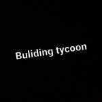 Building tycoon