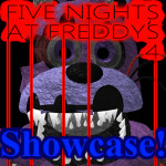 Five  Nights at Freddy's 4 Showcase [V8.333]