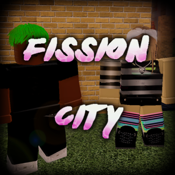 Fission City