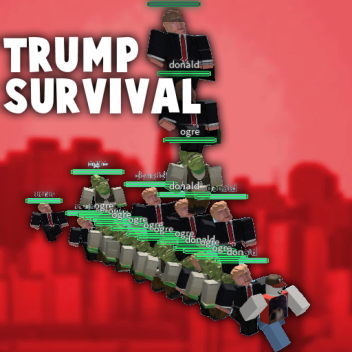 Trump Survival 