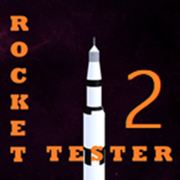 Rocet Tester 2! [2021]