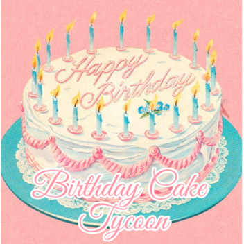 birthday cake tycoon