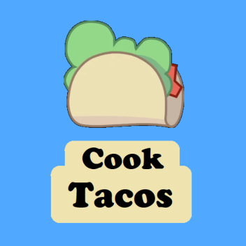 Cook Tacos