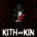Kith and Kin [HORROR]
