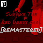 Survive The Red Dress Girl [REMASTERED] (XBOX/PS!)