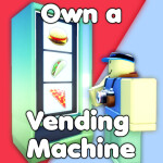Own a Vending Machine [open testing]