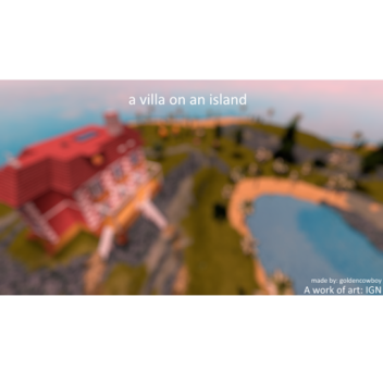 A villa on an island