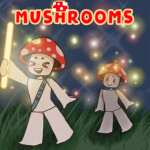 Mushrooms [ALPHA]