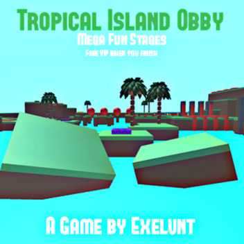 The Tropical Island Obby - NEW