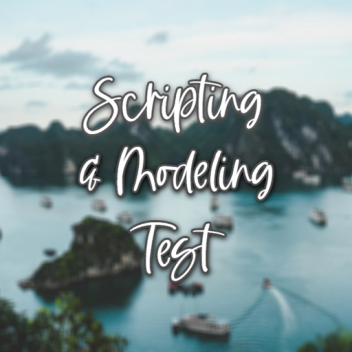 Scripting & Modeling Test
