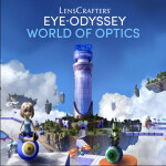 [World of Optics] LensCrafters Eye Odyssey 
