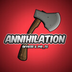 Annihilation [TEST PHASE] v.01