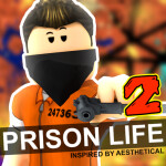 Prison Life 2