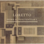 Loretto Federal Penitentiary