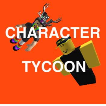 Character Tycoon