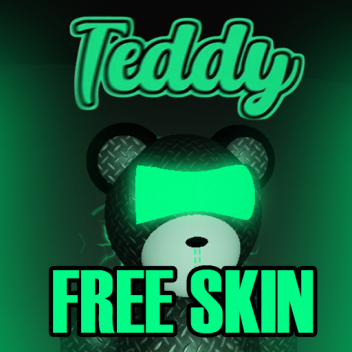 Teddy [Modificado] SKIN GRÁTIS?!