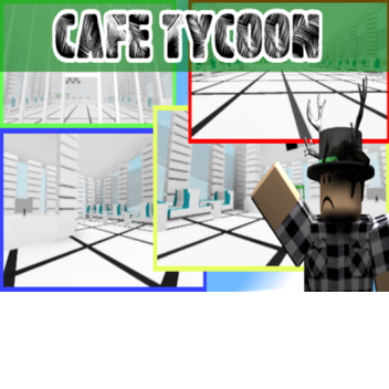 *UPDATES* Cafe Tycoon!