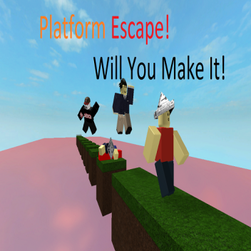 Platform Escape!