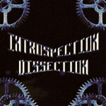 INTROSPECTION DISSECTION [ALPHA RELEASE]