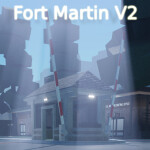 Fort Martin V2 [1.3.1]
