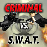 CRIMINAL VS. SWAT [Nuclear]