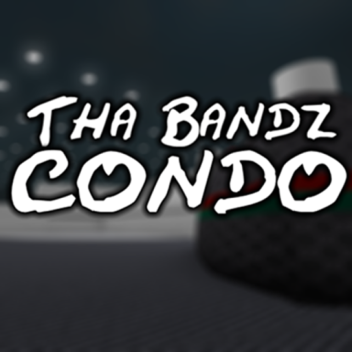 Tha Bandz Condo