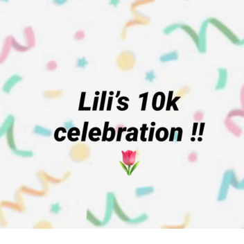 lili 10k celebration !