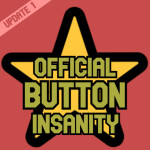 [SOON] Official Button Insanity