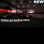Indoor go karting 2016 BROKEN