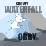 Snowy Waterfall Obby (W.I.P) 